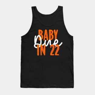 Baby Due in 22 Tank Top